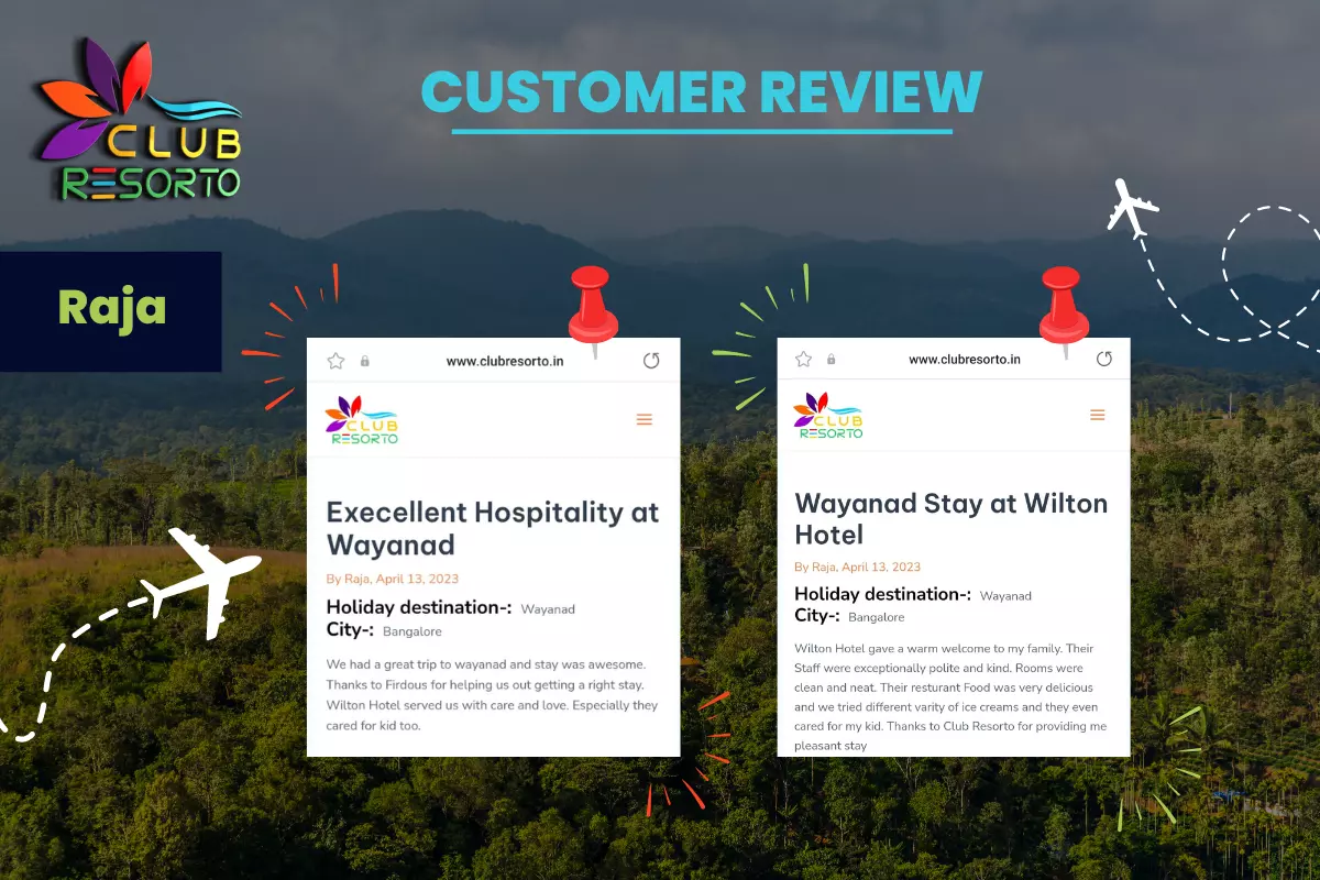 The customer shares his satisfying experience in the hotel provided by club resorto