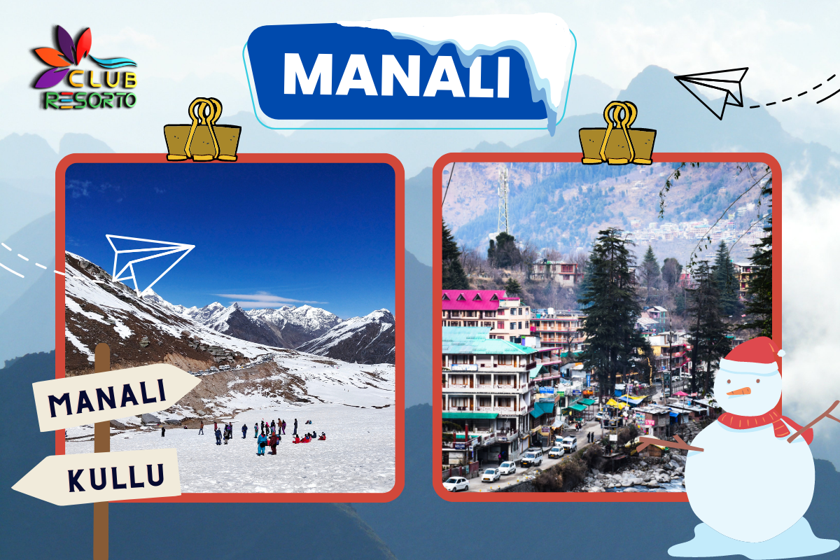 Club Resorto Reviews Manali as a Holiday Destination