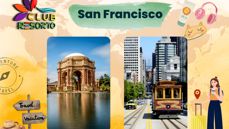 Club Resoto Reviews San Francisco As Holiday Destination