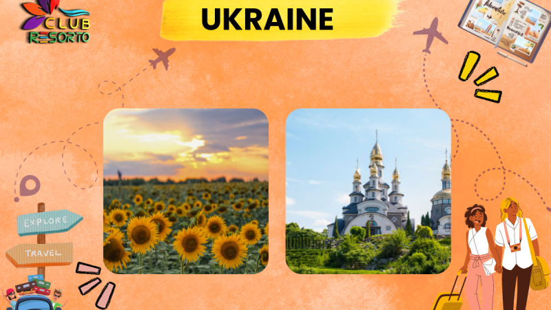 Club Resorto Reviews Ukraine as Holiday Destination